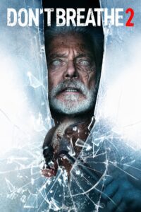 Read more about the article Don’t Breathe 2 (2021)